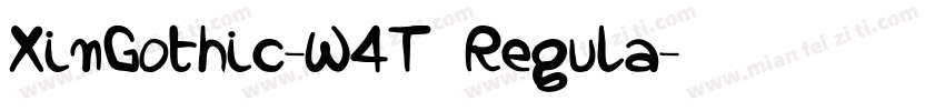XinGothic-W4T Regula字体转换